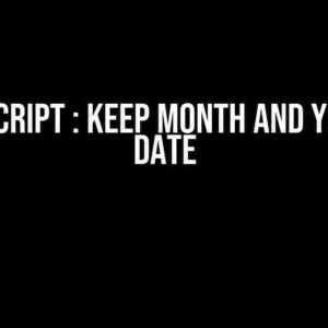 TypeScript : Keep Month and Year to date