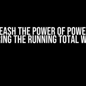 Unleash the Power of POWER BI: Mastering the Running Total with DAX